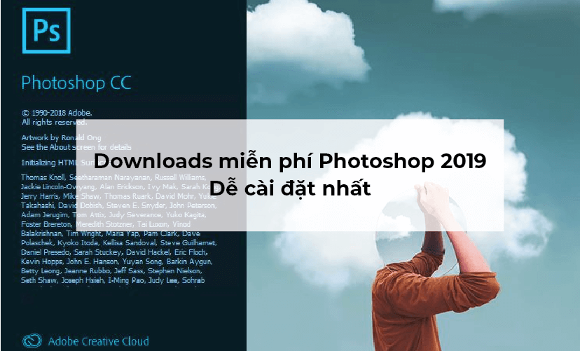Downloads miễn phí Photoshop 2019 – Dễ cài đặt nhất