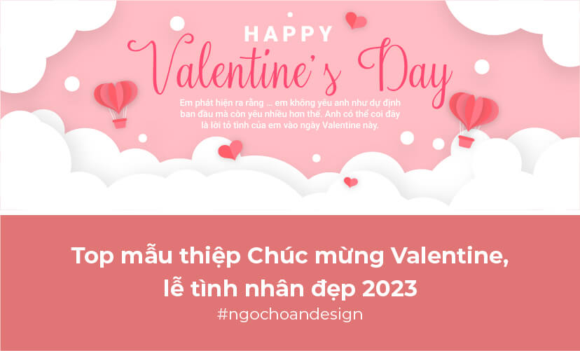 Top mẫu thiệp Chúc mừng Valentine, lễ tình nhân đẹp 2023