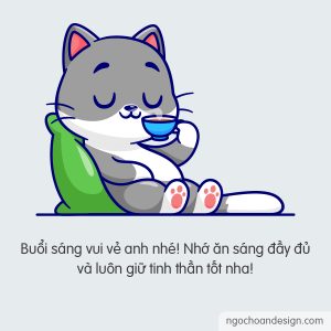 Ảnh và lời chúc buổi sáng vui vẻ dễ thương cho nam