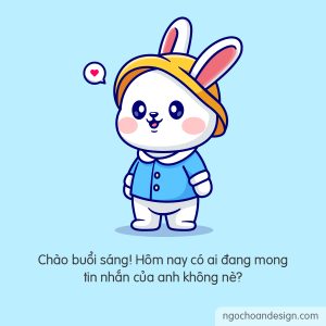 Ảnh và lời chúc buổi sáng vui vẻ dễ thương cho bạn nam