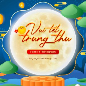 Font chữ trung thu đẹp việt hóa hiện nay